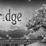 Обзор The Bridge: Прогулка по Изогнутому Миру
